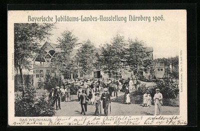 Postcard Nuremberg, Bavarian Jubilee State Exhibition 1906 - The Wine House 1906 