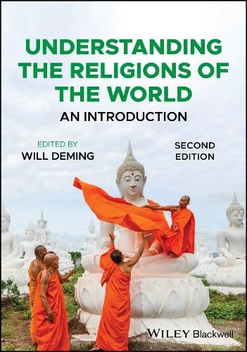 Understanding the Religions of the World by Will Deming - 9781119887478