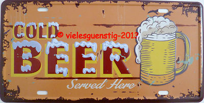 Blechschild 15,5x30cm - Cold Beer served here Bier Shabby Vintage Kennzeichen