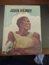 "JOHN HENRY" by C.J. NADEN Hardcover Illustrated Children's book (1980, Troll)