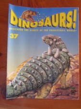 MAGAZINE DINOSAURS NO. 37 DISCOVER GIANTS OF THE PREHISTORIC WORLD * MUST SEE **