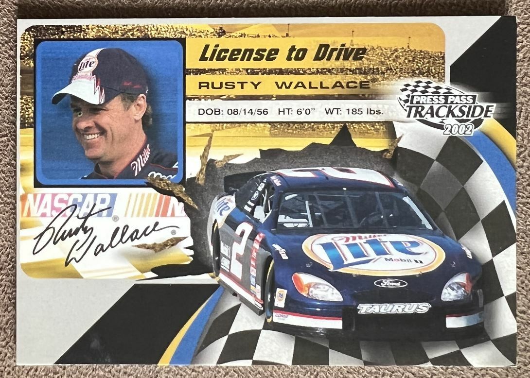 2002 Press Pass Trackside License to Drive Rusty Wallace #LD34 NASCAR Racing