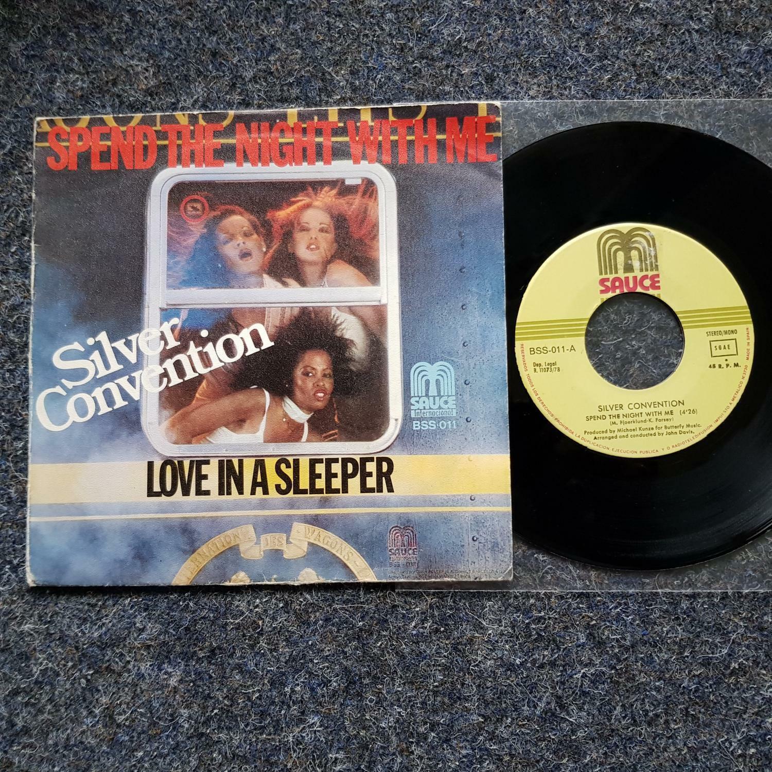 7"" Single Vinyl Silver Convention - Spend the night with me SPAIN