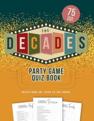 The Decades Party Game Quiz Book Trivia from the 1920s  - Paperback NEW JENINE.