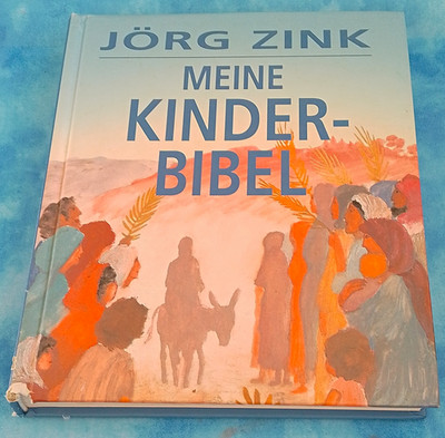 Tosa Meine Kinderbibel   Jörg Zink gebunden illustriert Deutsch Altes Neues Test