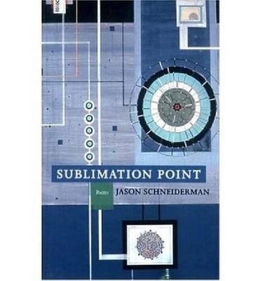 Sublimation Point by Jason Schneiderman (English) Paperback Book