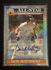 2026 Topps Chrome Black Don Mattingly Ivory Autographs (Raw)