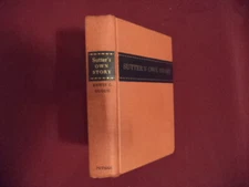 Gudde, Erwin G. Sutter's Own Story. The Life of General John Augustus Sutter and