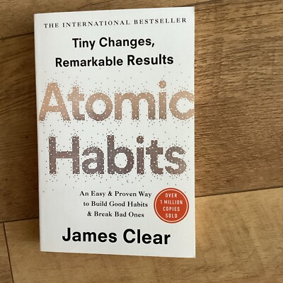 Atomic Habits: the life-changing million-copy #1 bestseller by James Clear...