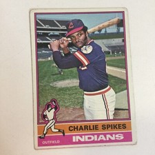 1976 TOPPS  BASEBALL CARD #408 CHARLIE SPIKES CLEVELAND INDIANS VG+