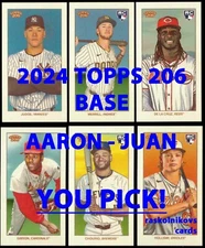 2024 TOPPS 206/T206 Base Aaron to Juan YOUR CHOICE $2 or 2 Card Minimum YOU PICK