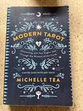 Modern Tarot : Connecting with Your Higher Self Through the Wisdom of the Cards