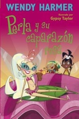 Perla y su caparazon rosa/ Pearlie and Her Pink Shell Perlie Span