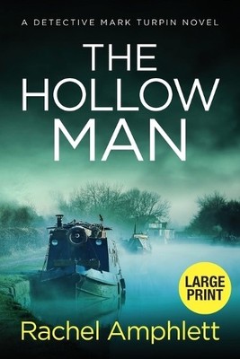 The Hollow Man: A Detective Mark Tu..., Amphlett, Rache