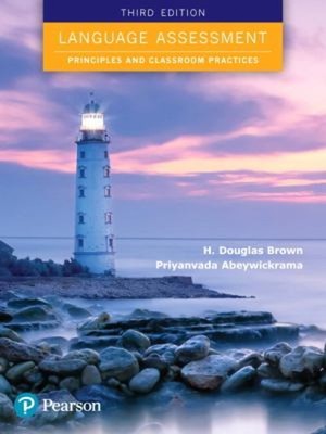 Language Assessment : Principles and Classroom Practices Paperbac