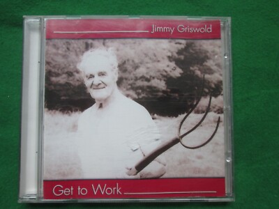 JIMMY GRISWOLD - GET TO WORK - 2003 GRIZZO RECORDS - CD