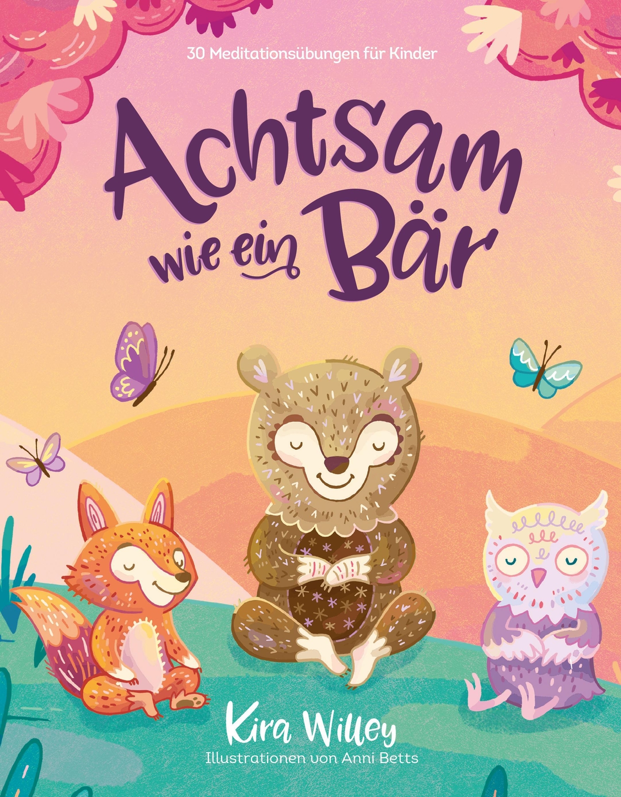 Thumbnail - Achtsam Wie Ein Bär | Kira Willey | Buch | 96 S. | Deutsch | 2022