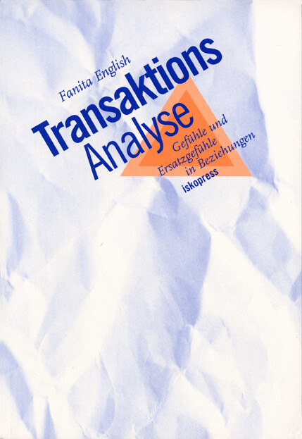 Thumbnail - Fanita English; Michael Paula / Transaktionsanalyse