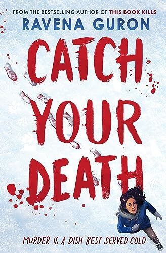 Catch Your Death - Zdjęcie 1 z 1
