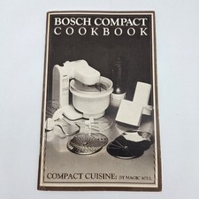 Bosch Compact Cookbook - Orginally With UM 4 Kitchen Stand Mixer - Magic Mill