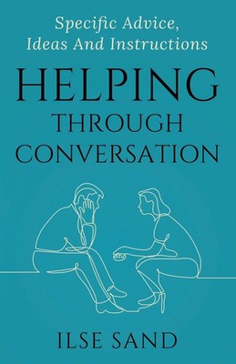 Helping Through Conversation | Specific advice, ideas and instructions | Sand