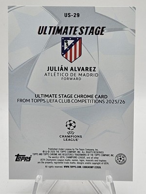 2025 Topps UEFA Flagship #US-29 Julian Alvarez Ultimate Stage