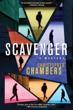 Scavenger: A Mystery - Paperback By Chambers, Christopher - GOOD
