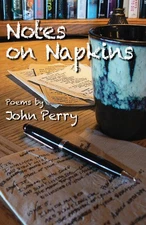 Notes on Napkins : Poems