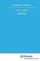 I. M. Campbell | Catalysis At Surfaces | Buch | Englisch (1988)