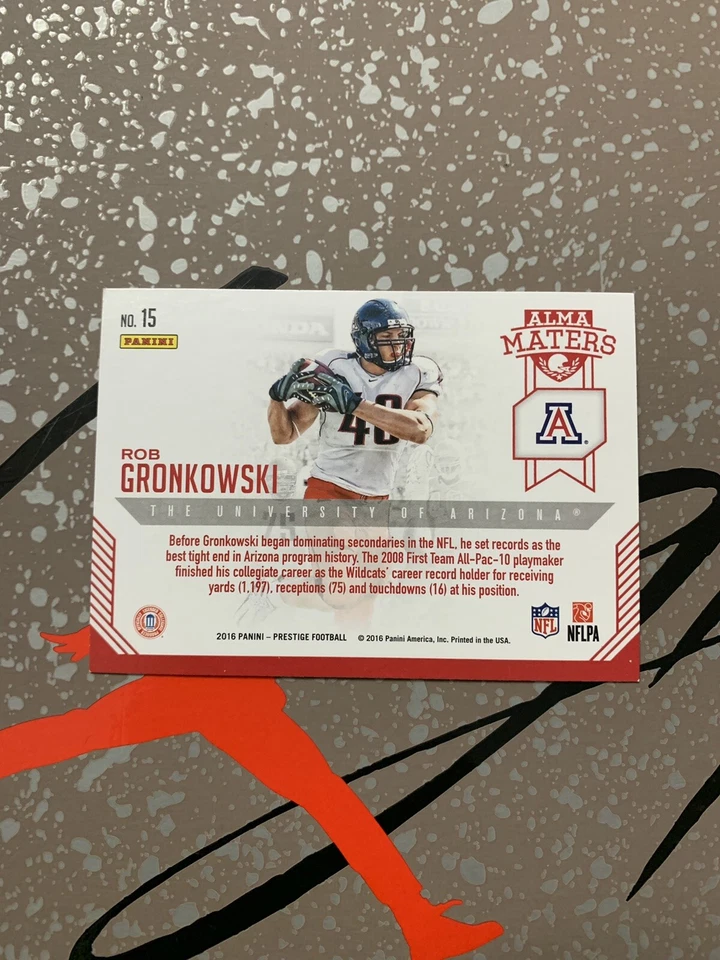 2016 Panini NFL Prestige Alma Maters Rob Gronkowski #15 - Image 2 of 2