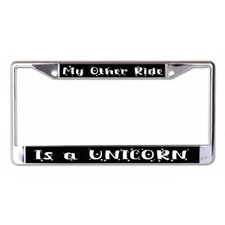my other rride is a unicorn on black background chrome license plate frame