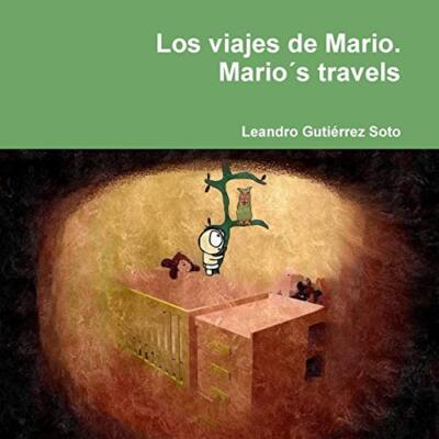 Los viajes de Mario. Mario s travels                                           
