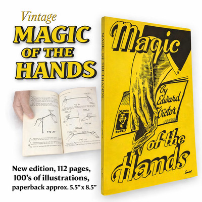MAGIC OF THE HANDS BOOK Cards Silks Coins Balls Cigar Thimble Rope Tricks Victor