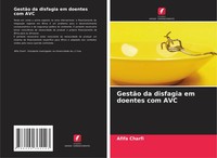 Afifa Charfi | GestãO Da Disfagia Em Doentes Com AVC | Taschenbuch (2021)