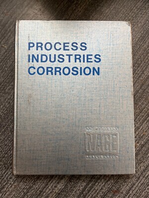 Process Industries Corrosion Official Nace 1975 Vintage Book Science Engineering