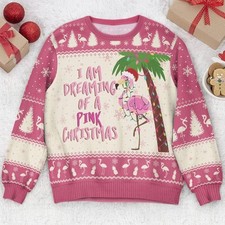 Funny I Am Dreaming Of A Pink Christmas Flamingo Design Ugly Sweater S-6XL