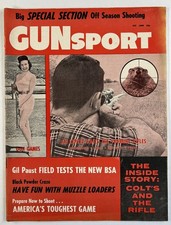 GUNSPORT MAGAZINE ISSUE #2 1958 COLT'S & THE RIFLE PICTORIAL INSIDE STORY