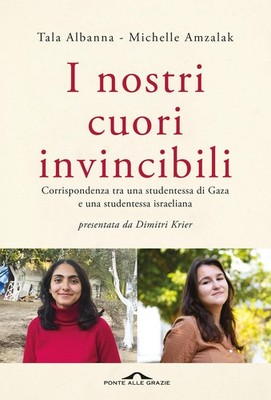 Buch - Albanna Tala / Amzalak Michelle - Unsere unbesiegbaren Herzen. Corrispond