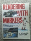 Rendering With Markers Book Ronald Kemnitzer 1983 Step-by-Step Design Rare — photo 1