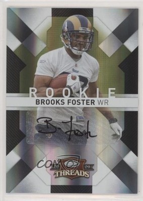 2009 Donruss Threads Rookie 34/199 Brooks Foster #114 Rookie Auto RC fm0