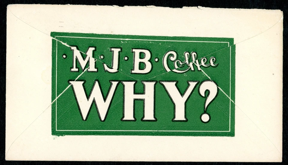 1911, SAN FRANCISCO California Cancel on Cover Advertising MJB Coffee - Image 3 of 3