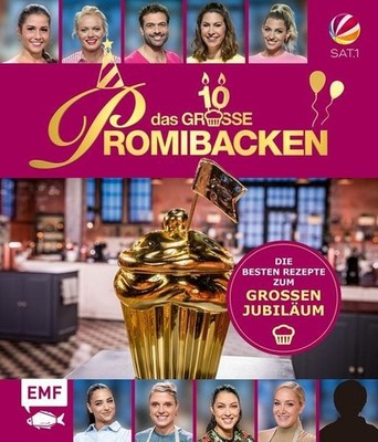 Das große Promibacken Die besten Rezepte zum großen Jubiläum | Alle Sieger*in...