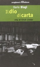 Il dio di carta	 - Dario Biagi (Avagliano) [2007]