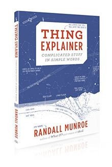 Thing Explainer von Munroe, Randall | Buch | Zustand sehr gut
