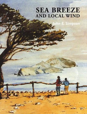 Meeresbrise und lokale Winde von John E. Simpson (Englisch) Taschenbuch