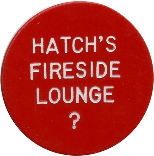 Reno, Nevada NV Hatch's Fireside Lounge ? Rain Check Trade Token