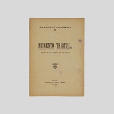 Copione Teatro  Mumento tristo! Scene napoletane in un atto 1903