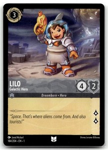Disney Lorcana Lilo - Galactic Hero 184/204 The First Chapter Uncommon