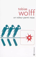Ein Dieb unter uns, Tobias Wolff und François Happe