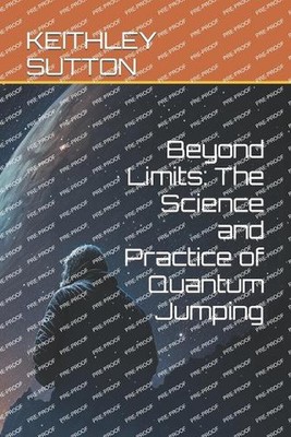Jenseits der Grenzen: Die Wissenschaft und Praxis des Quantenspringens von Keithley Sutton PA